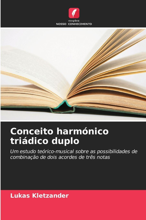 Knjiga Conceito harmónico triádico duplo Lukas Kletzander