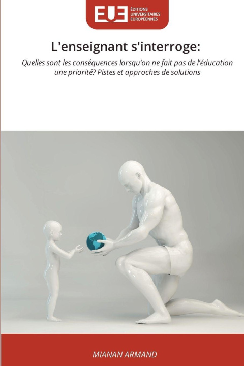Kniha L'enseignant s'interroge: MIANAN ARMAND