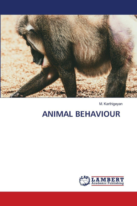 Kniha ANIMAL BEHAVIOUR M. Karthigeyan