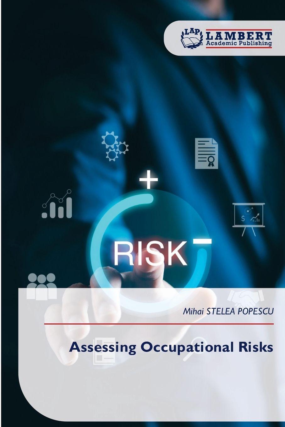 Kniha Assessing Occupational Risks Mihai STELEA POPESCU