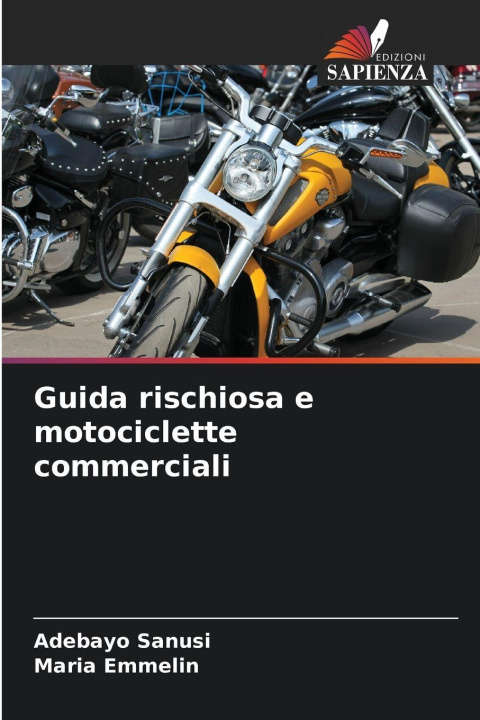 Libro Guida rischiosa e motociclette commerciali Adebayo Sanusi
