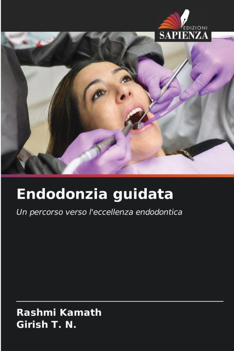 Kniha Endodonzia guidata Rashmi Kamath
