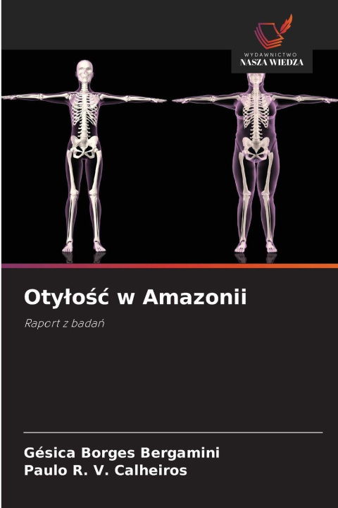 Kniha Otylosc w Amazonii Gésica Borges Bergamini