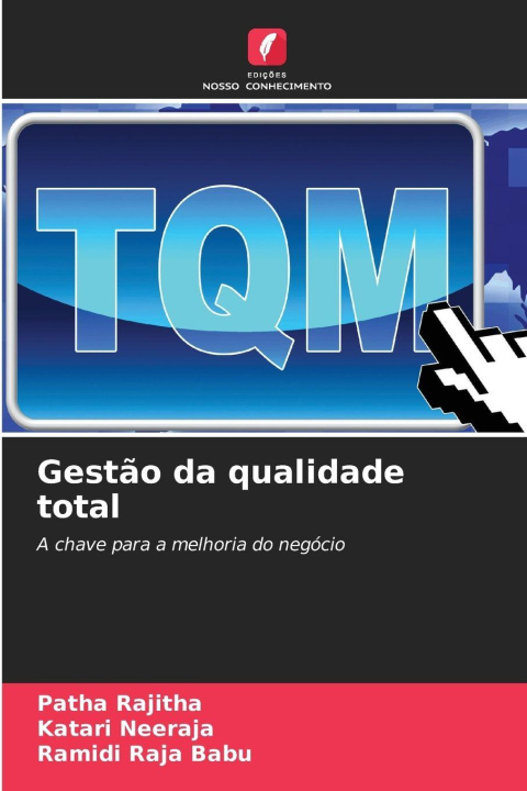 Kniha Gestão da qualidade total Patha Rajitha