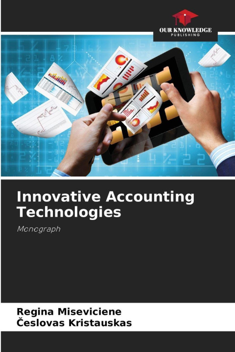 Kniha Innovative Accounting Technologies Regina Miseviciene