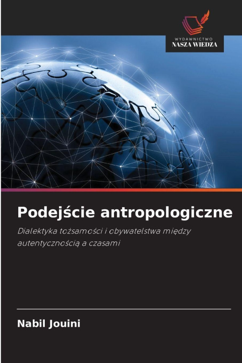 Kniha Podejscie antropologiczne Nabil Jouini