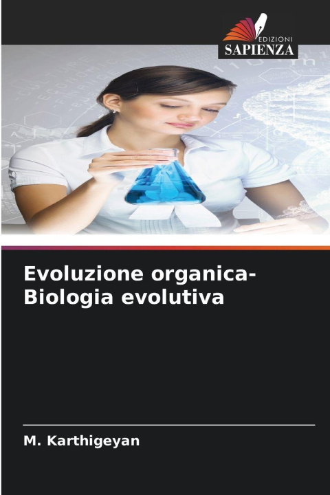 Kniha Evoluzione organica-Biologia evolutiva M. Karthigeyan