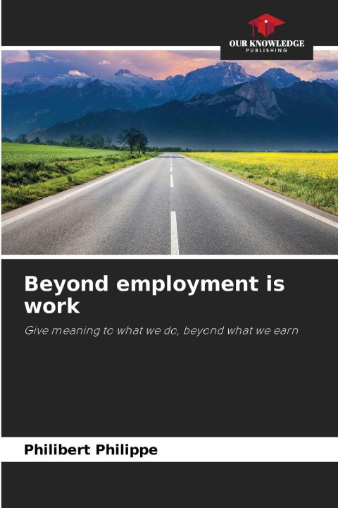 Buch Beyond employment is work Philibert Philippe