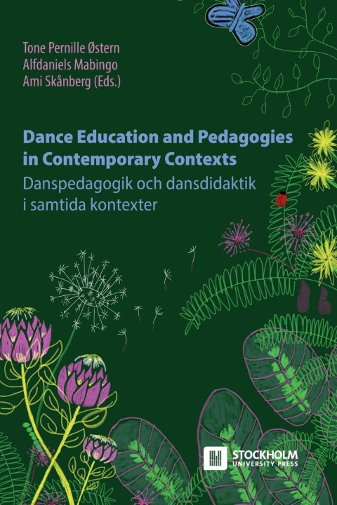 Knjiga Dance Education and Pedagogies in Contemporary Contexts Alfdaniels Mabingo