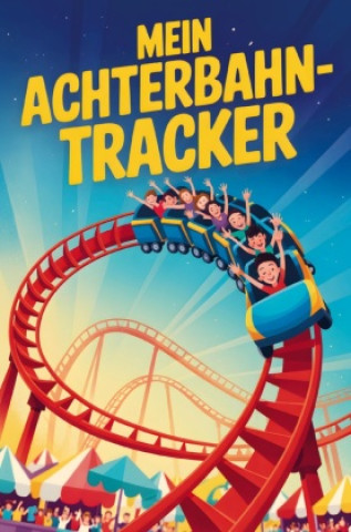 Knjiga Mein Achterbahn-Tracker Tobias Falkenberg