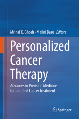 Kniha Personalized Cancer Therapy Mrinal K. Ghosh