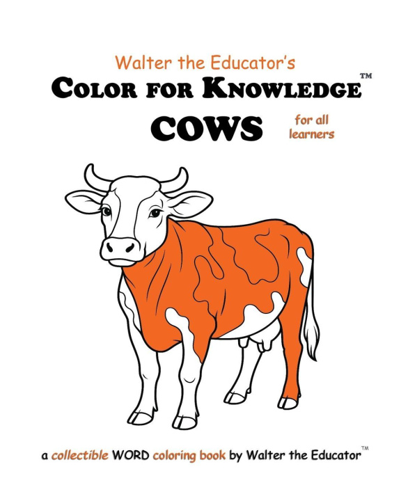 Kniha Color for Knowledge Walter the Educator