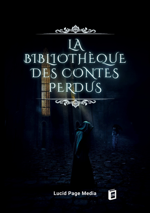Kniha BIBLIOTHEQUE CONTES PERDUS BREMOND PAUL