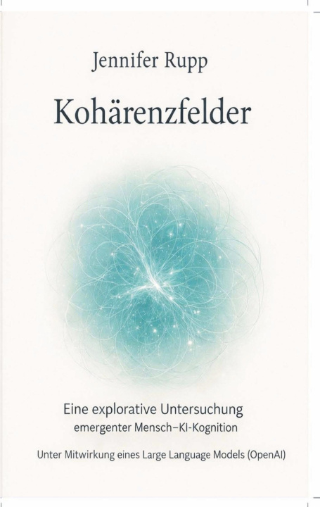 Kniha Kohärenzfelder Jennifer Rupp