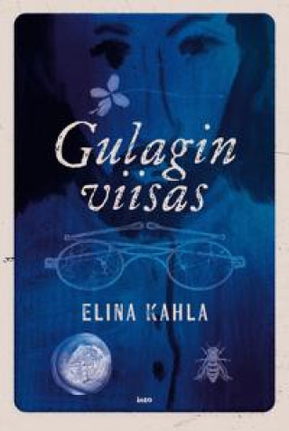 Kniha Gulagin viisas Elina Kahla