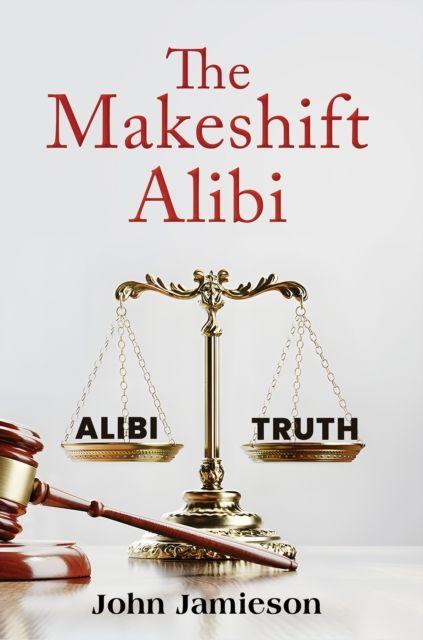 Kniha Makeshift Alibi John Jamieson