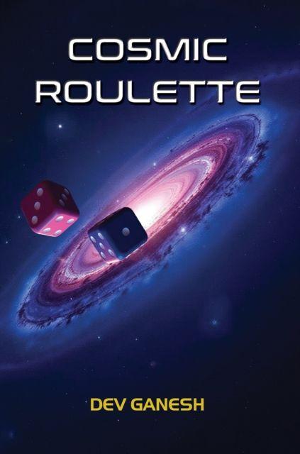 Kniha Cosmic Roulette Dev Ganesh
