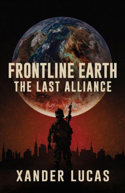 Kniha Frontline Earth Xander Lucas