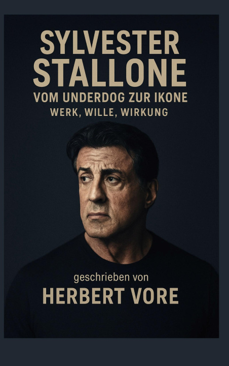Kniha Sylvester Stallone Herbert Vore