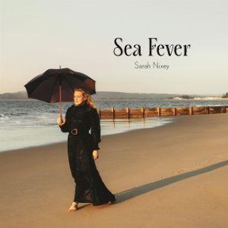 Audio Sea Fever Sarah Nixey
