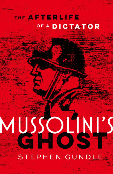 Kniha Mussolini's Ghost Gundle