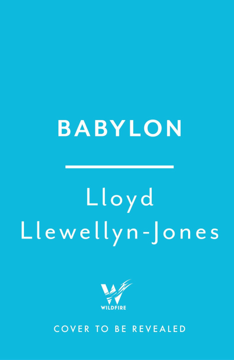 Könyv Babylon Professor Lloyd Llewellyn-Jones