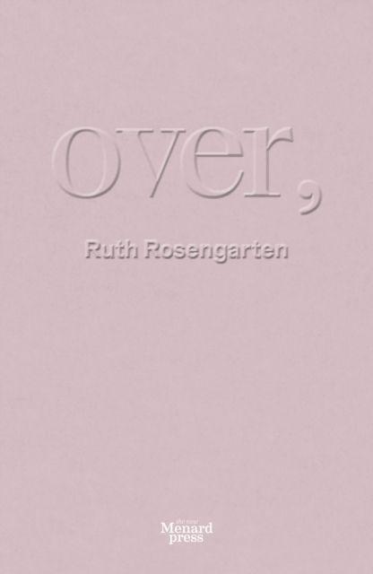 Kniha Over, Ruth Rosengarten