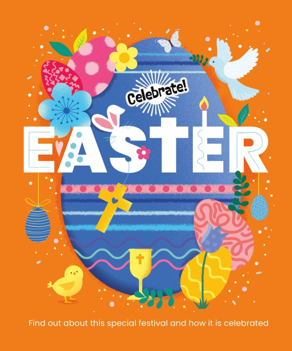 Kniha Celebrate!: Easter Franklin Watts