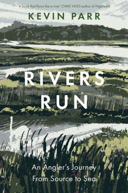 Book Rivers Run Kevin Parr
