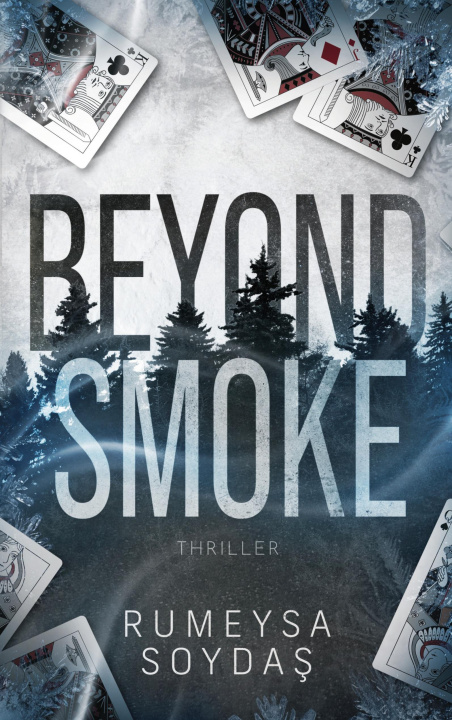 Kniha Beyond Smoke Rumeysa Soydas