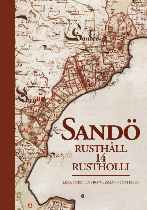 Kniha Sandö Rusthåll 14 Rustholli Tom Essén