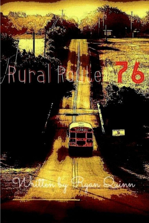 Kniha Rural Route 76 Ryan Quinn