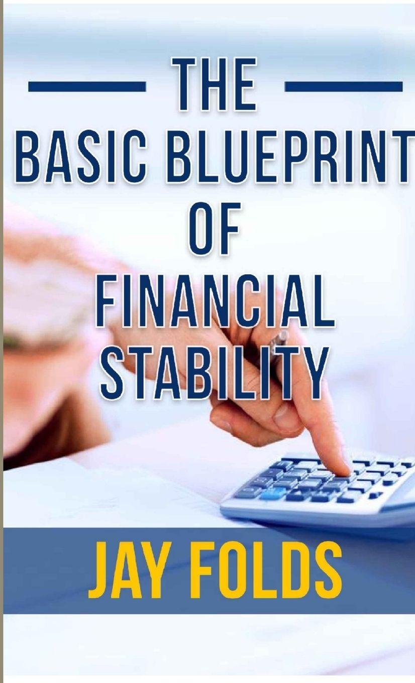 Kniha The Basic Blueprint for Financial Stability Jarquarius Folds
