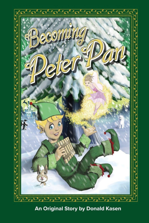 Kniha Becoming Peter Pan Donald M. Kasen