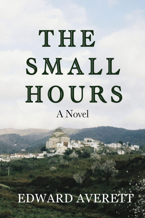 Buch The Small Hours Edward Averett
