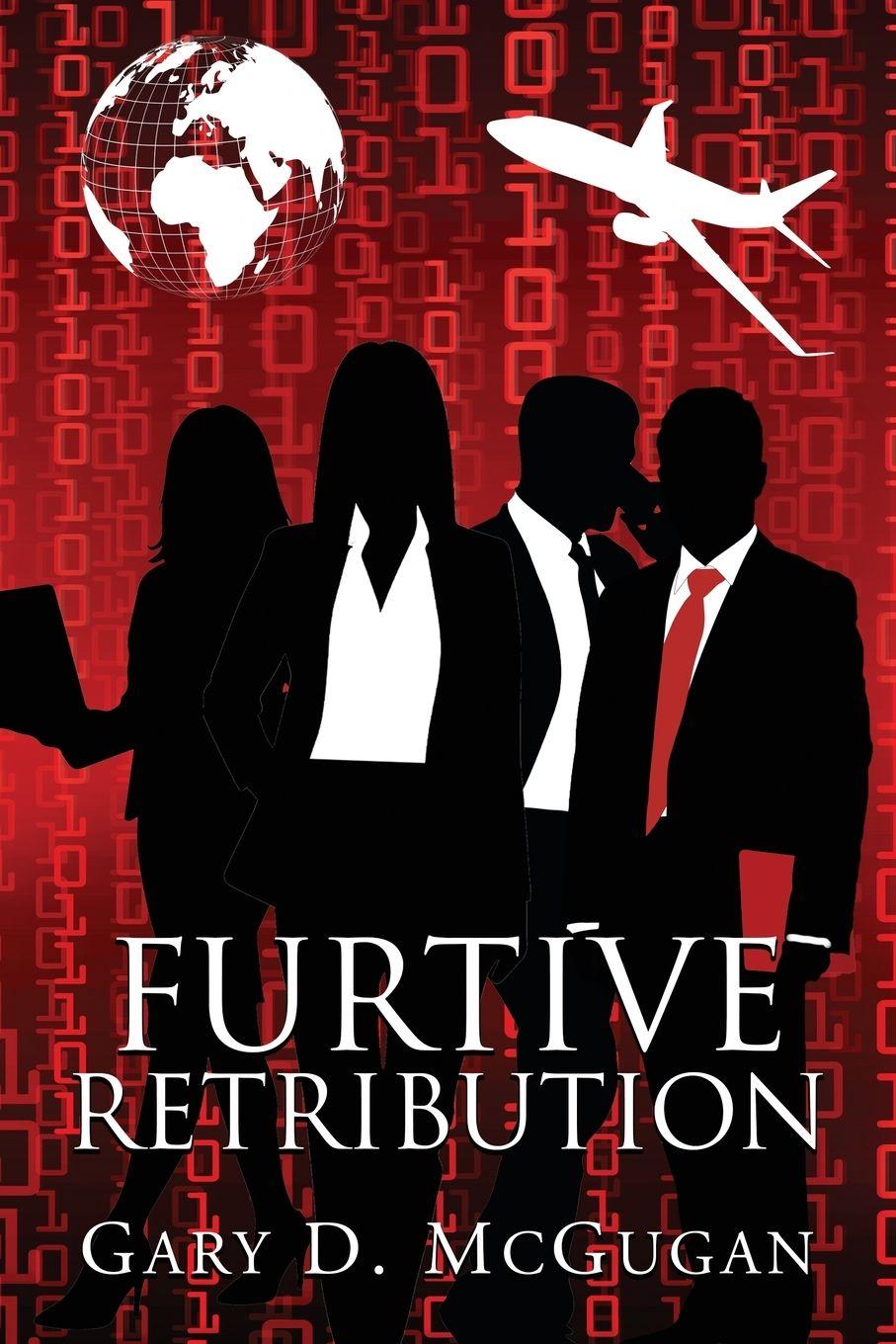 Książka Furtive Retribution Gary D McGugan