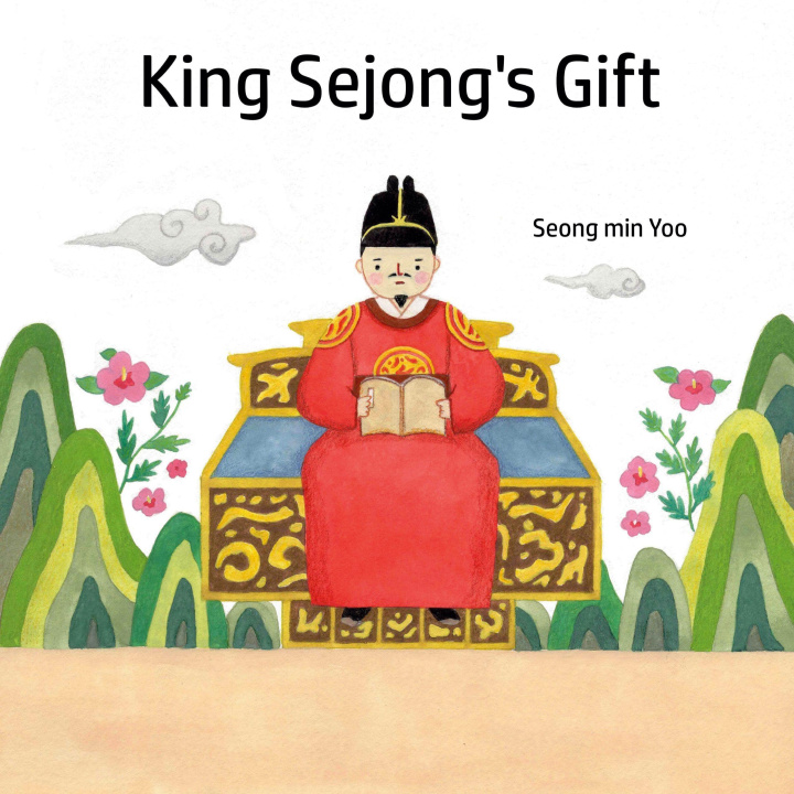 Kniha King Sejong's Gift Seong min Yoo