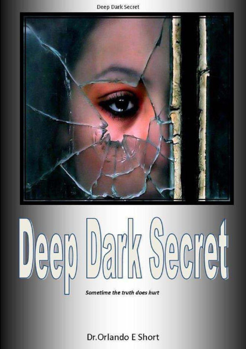 Kniha Deep Dark Secrets Dr.Orlando Short