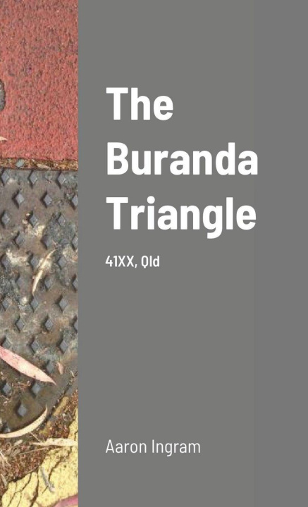 Kniha The Buranda Triangle Aaron Ingram