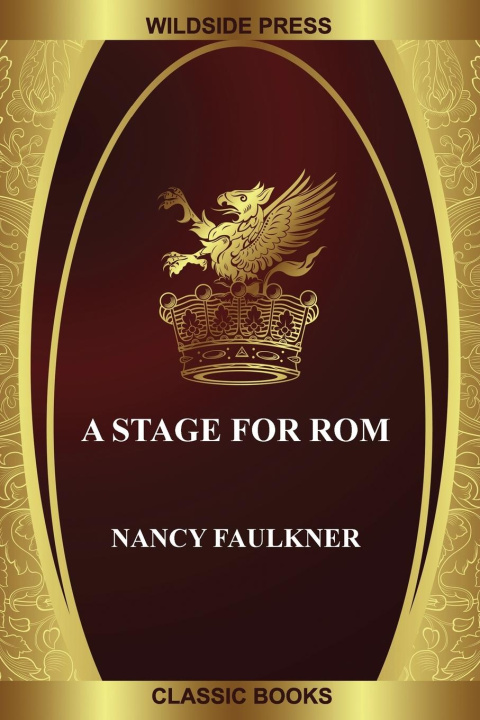 Kniha A Stage for Rom Nancy Faulkner