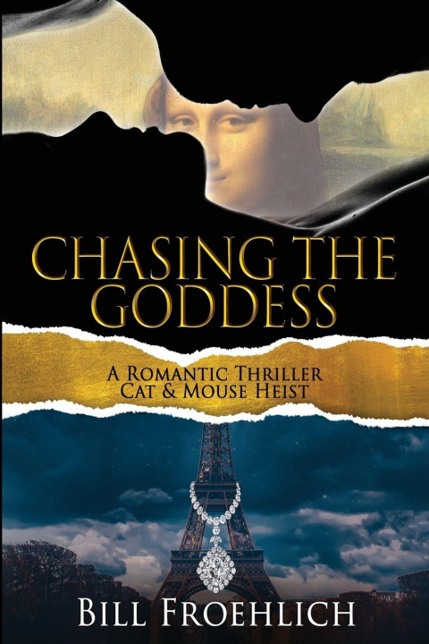 Kniha Chasing the Goddess Bill Froehlich