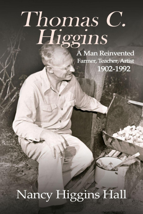 Kniha Thomas C. Higgins Nancy Higgins Hall