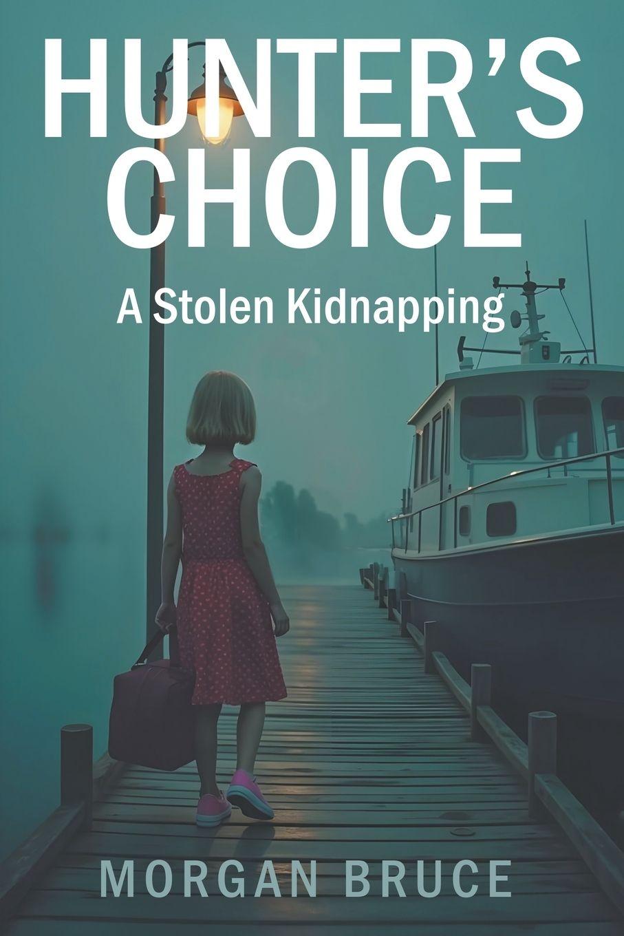 Boek Hunter's Choice Morgan Bruce