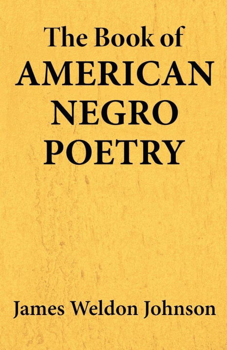 Kniha The Book of American Negro Poetry James Weldon Johnson
