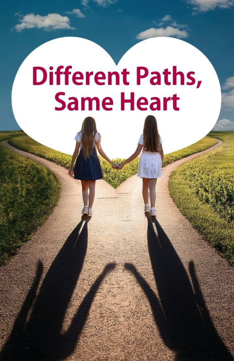 Könyv Different Paths, Same Heart Jessica Xie