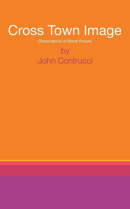 Kniha Cross Town Image John Contrucci