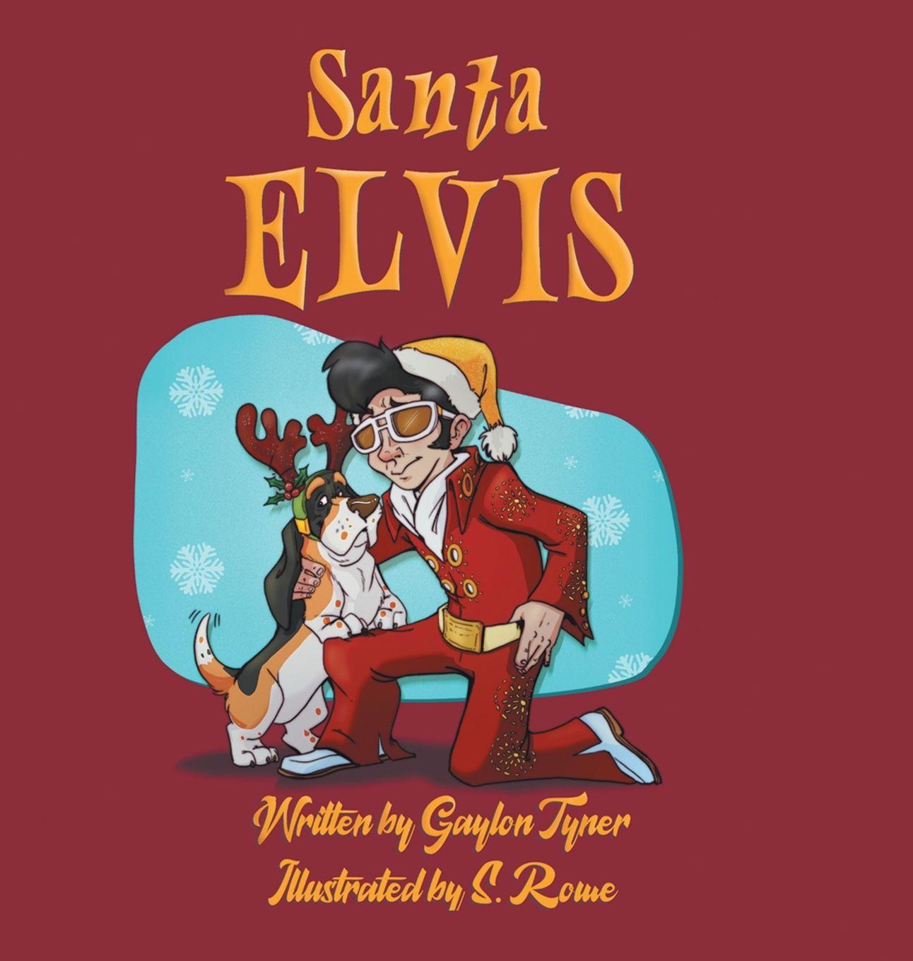Kniha Santa Elvis Gaylon Tyner