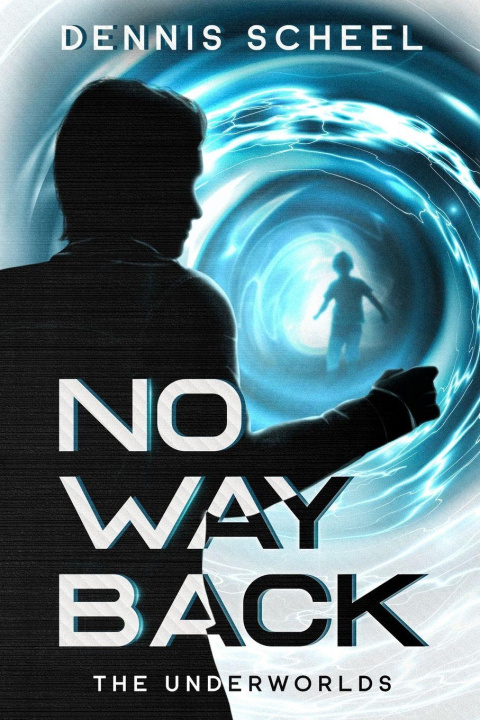 Kniha No Way Back Dennis Scheel