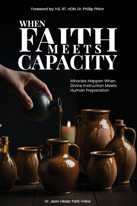 Kniha WHEN FAITH MEETS CAPACITY Jean Heder Petit-Frere