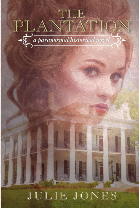 Knjiga The Plantation Julie Jones